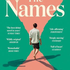The Names: 'The best debut novel in years' Sunday Times